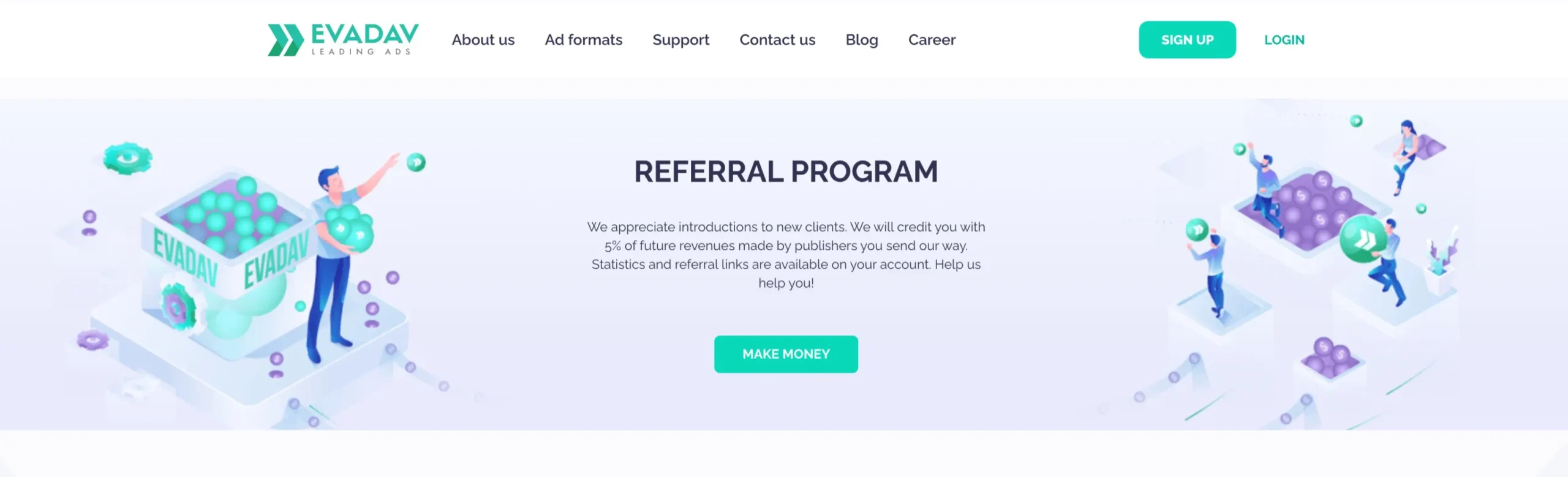 About EvaDav Referral Program