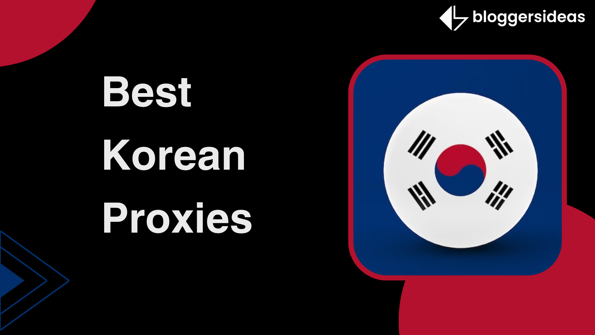 Best Korean Proxies