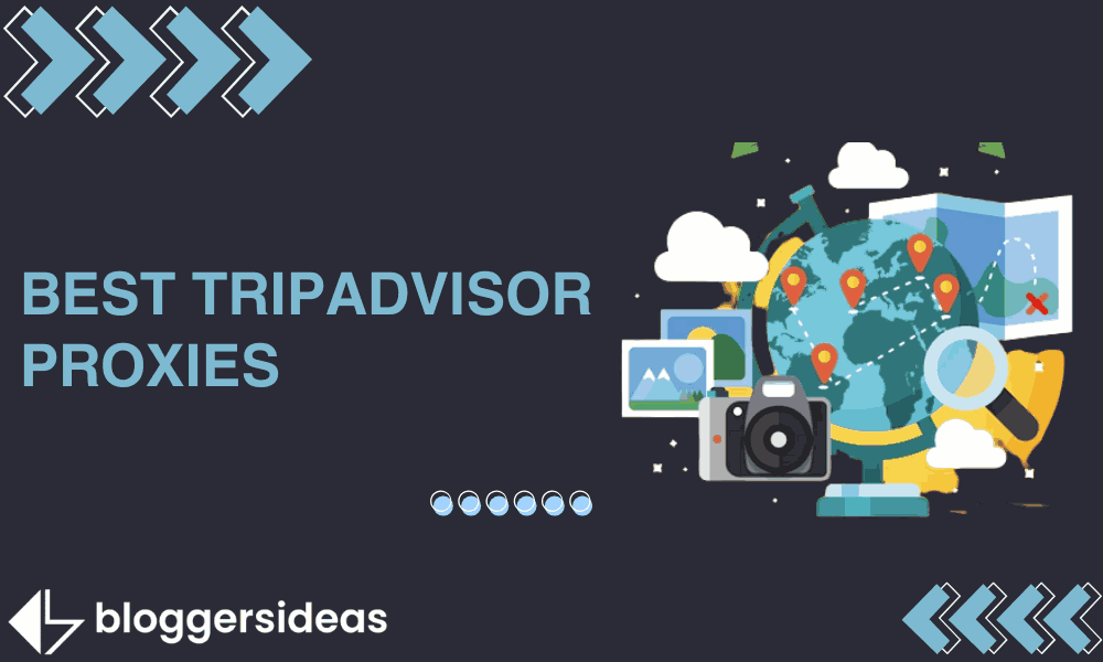 Best Tripadvisor Proxies