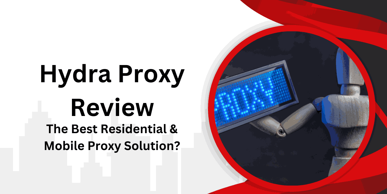 Hydra Proxy Review