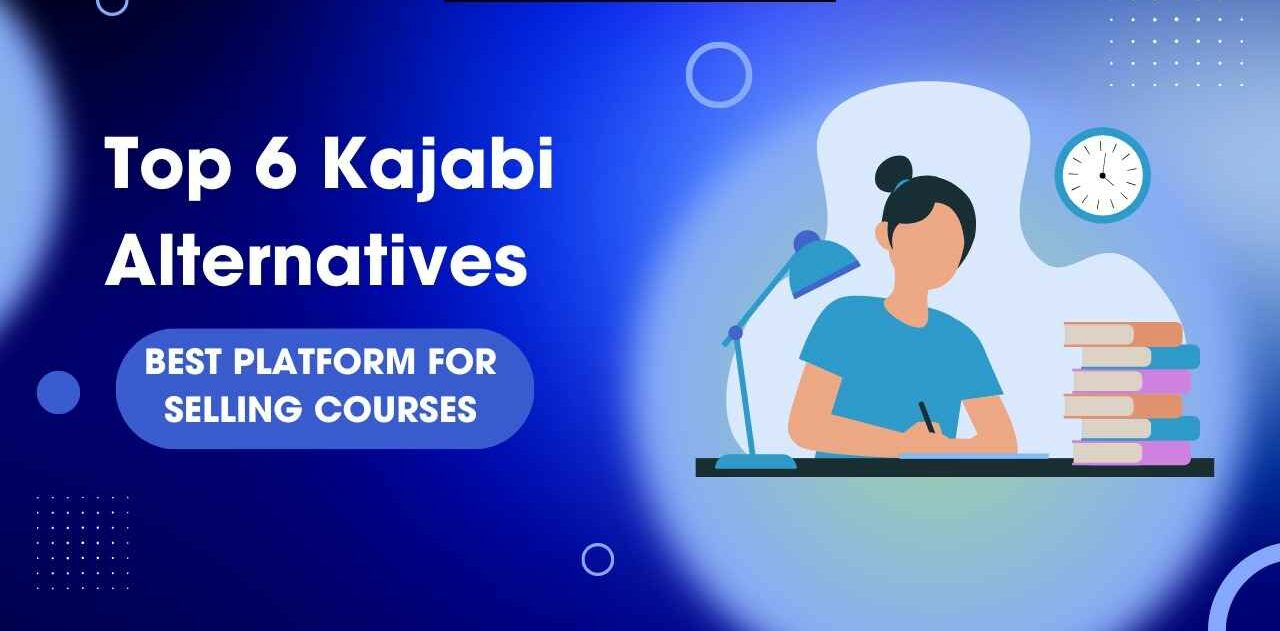 Kajabi Alternatives