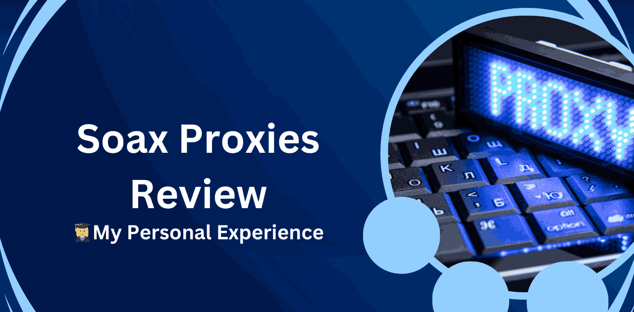 Soax Proxies Review