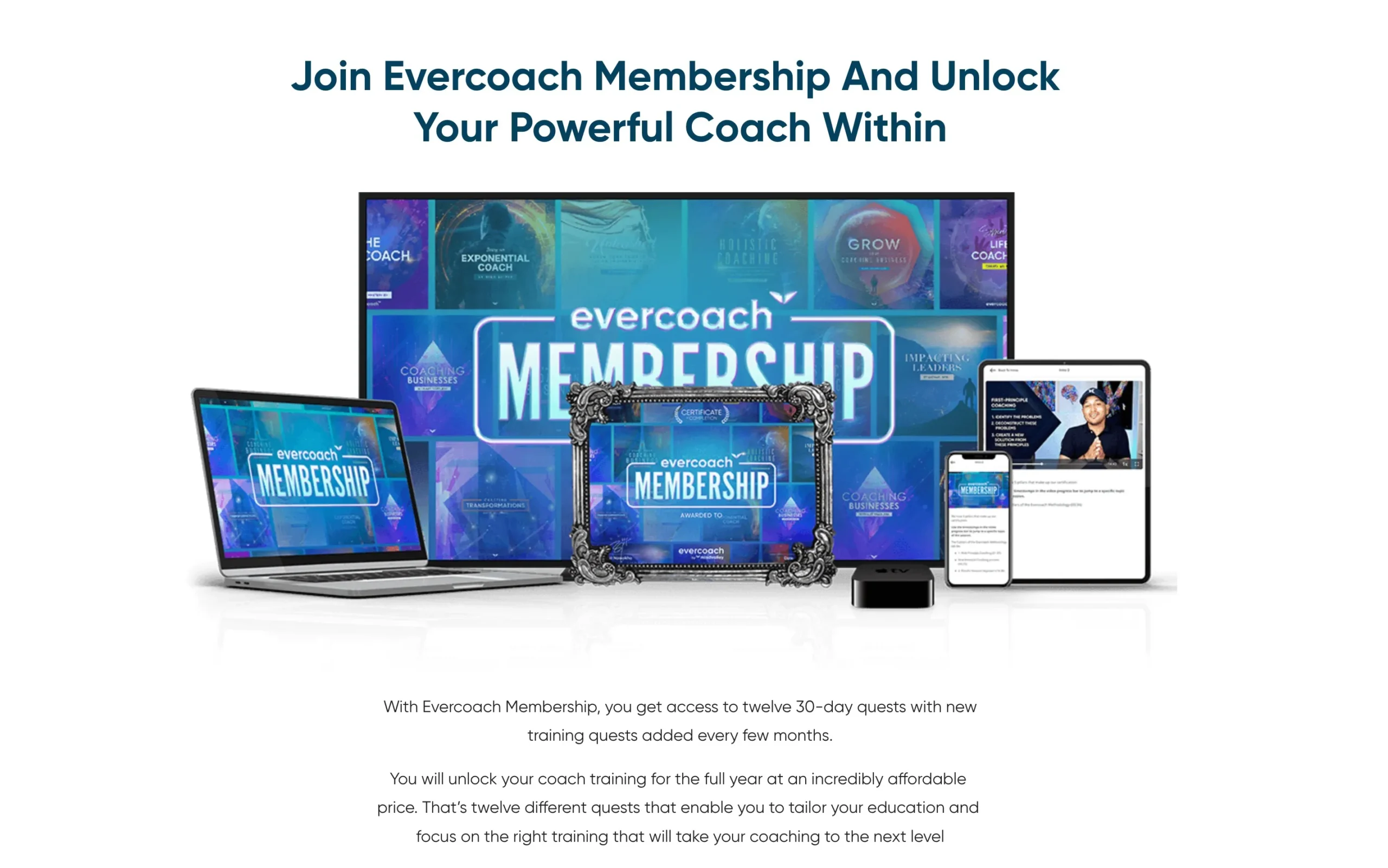 What’s Included in Evercoach Membership?