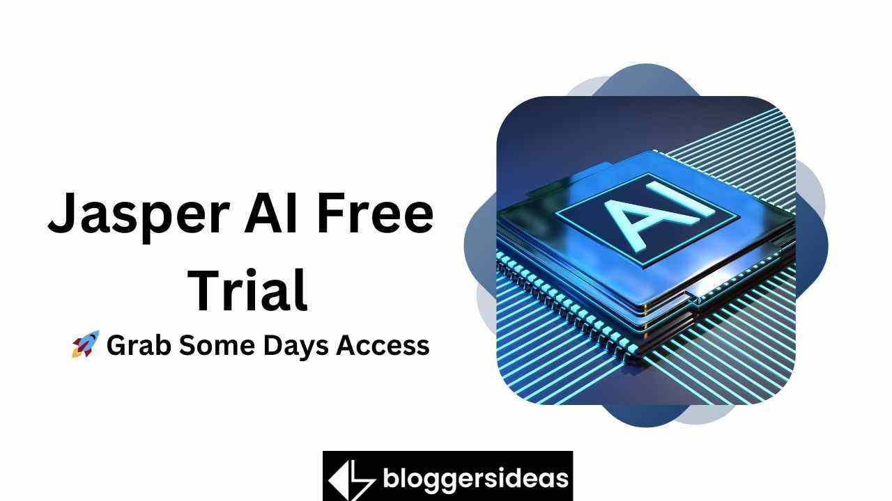 Jasper AI Free Trial