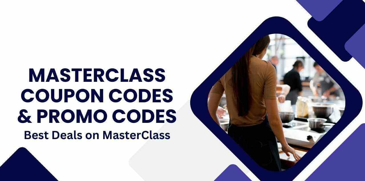 MasterClass Coupon Codes & Promo Codes